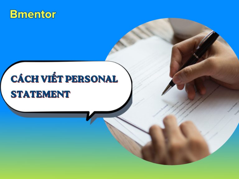 Cách viết personal statement xin học bổng