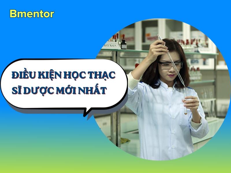 điều kiện học thạc sĩ dược