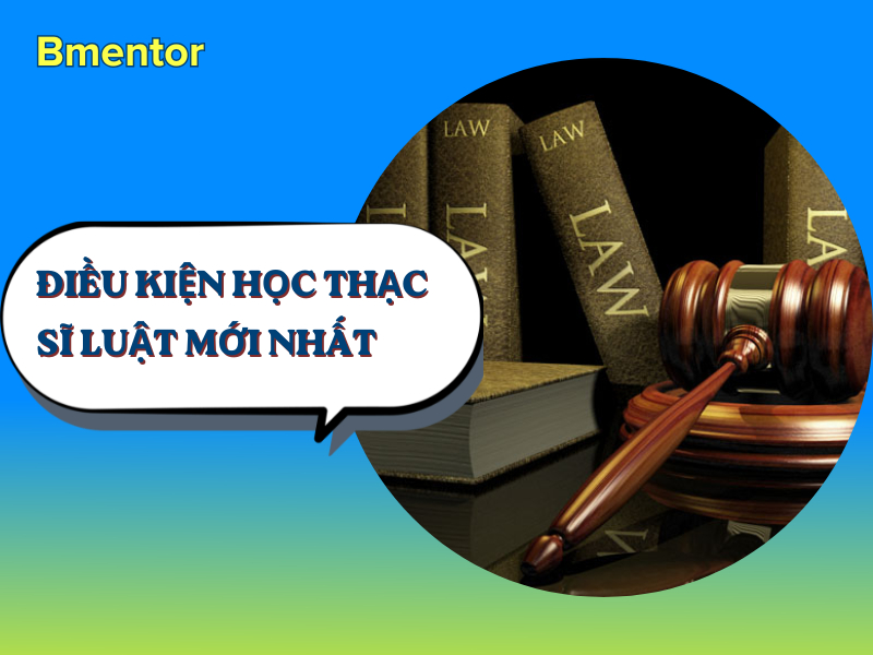 điều kiện học thạc sĩ luật