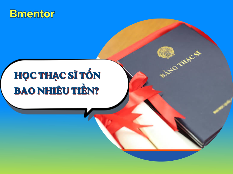 học thạc sĩ tốn bao nhiêu tiền
