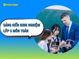 sáng kiến kinh nghiệm lớp 5 môn toán